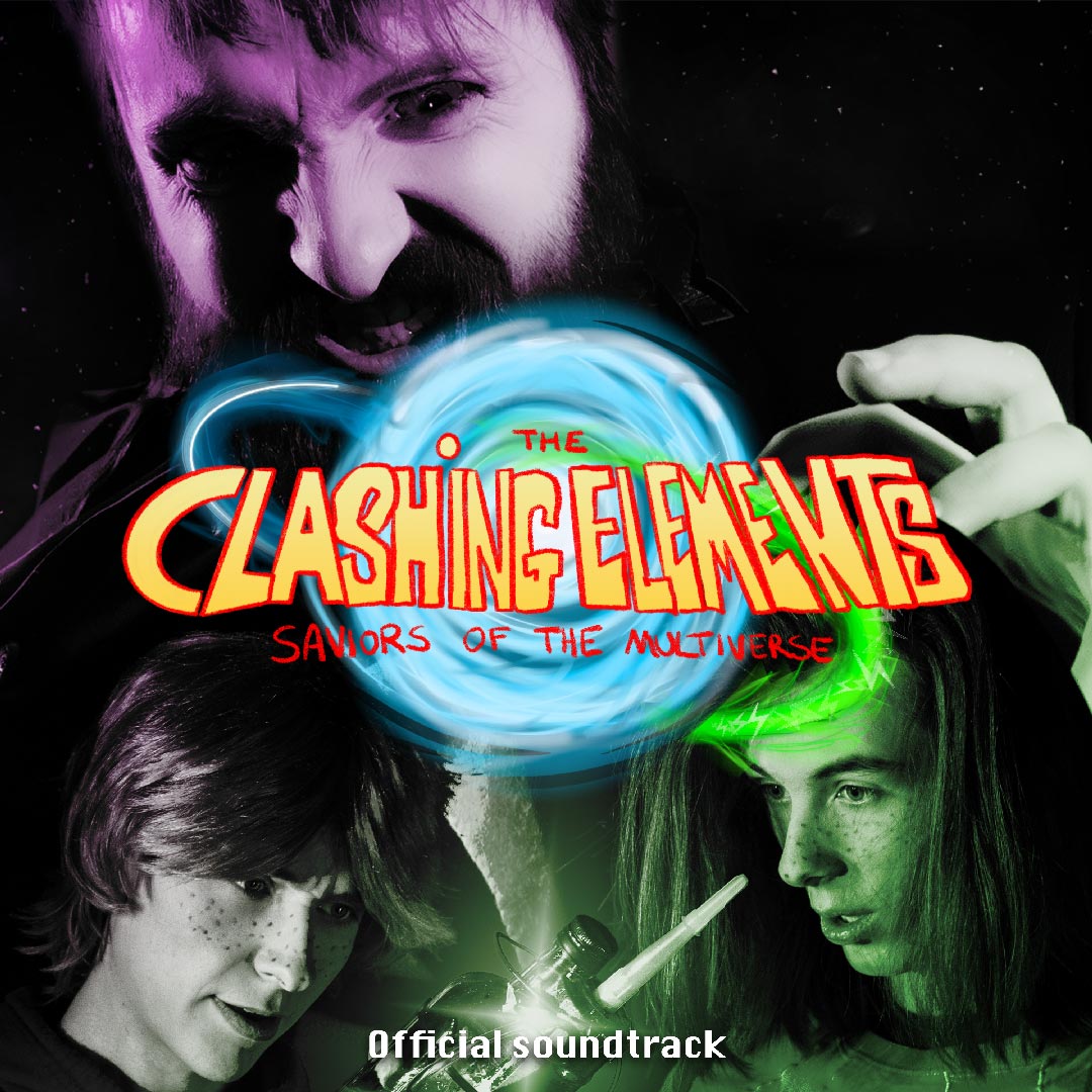 The Clashing Elements: Saviors of the Multiverse - Official soundtrack